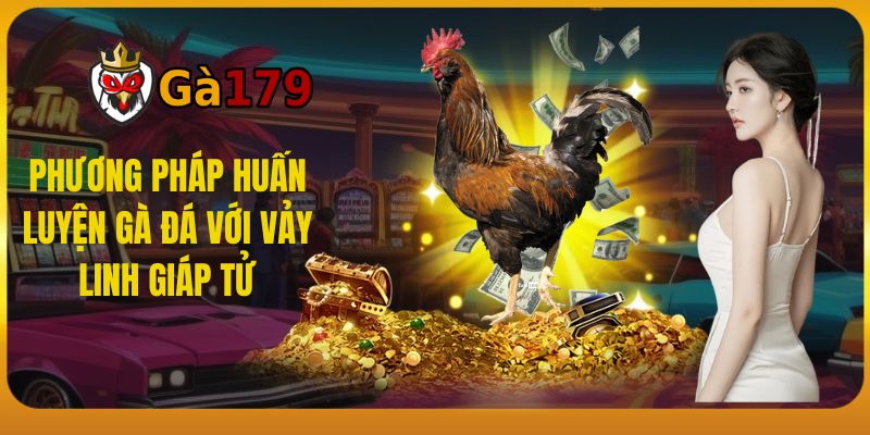 Phương Pháp Huấn Luyện Gà Đá Với Vảy Linh Giáp Tử